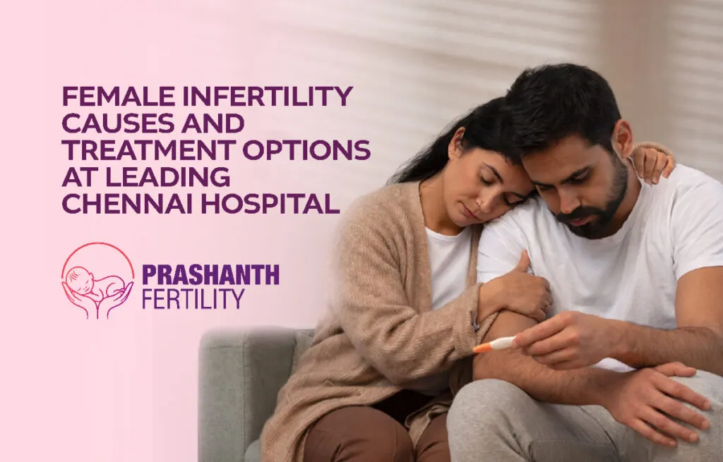 Female Infertility Causes and Treatment